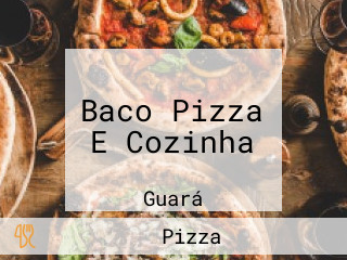 Baco Pizza E Cozinha