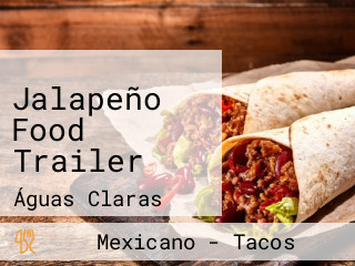 Jalapeño Food Trailer