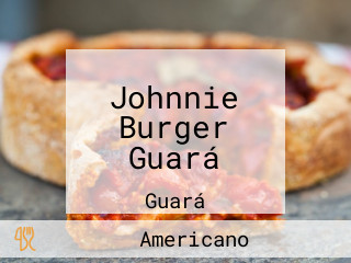 Johnnie Burger Guará