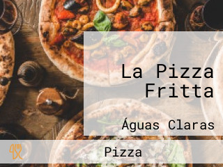 La Pizza Fritta