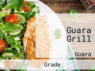 Guara Grill