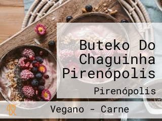 Buteko Do Chaguinha Pirenópolis