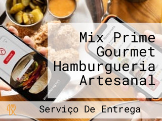 Mix Prime Gourmet Hamburgueria Artesanal