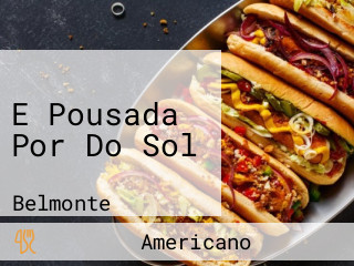 E Pousada Por Do Sol