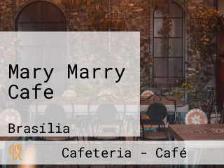 Mary Marry Cafe