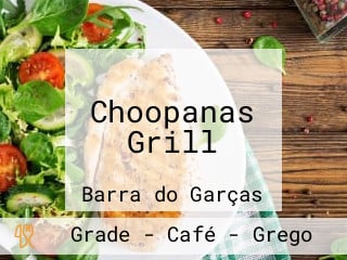 Choopanas Grill