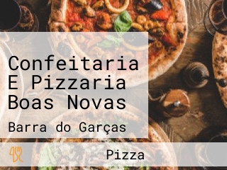 Confeitaria E Pizzaria Boas Novas