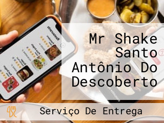 Mr Shake Santo Antônio Do Descoberto