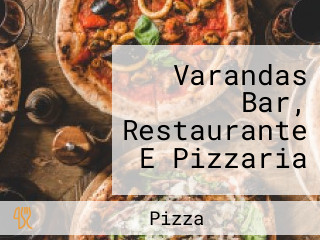 Varandas Bar, Restaurante E Pizzaria