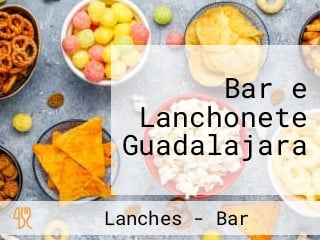 Bar e Lanchonete Guadalajara