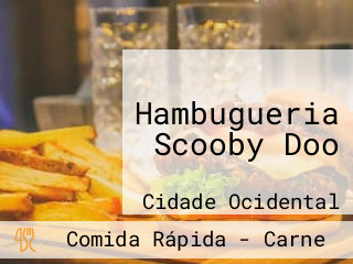 Hambugueria Scooby Doo