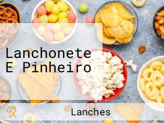 Lanchonete E Pinheiro