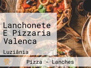 Lanchonete E Pizzaria Valenca