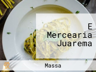 E Mercearia Juarema