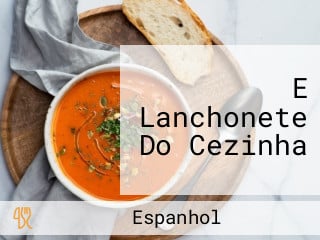 E Lanchonete Do Cezinha