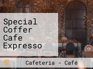 Special Coffer Cafe Expresso