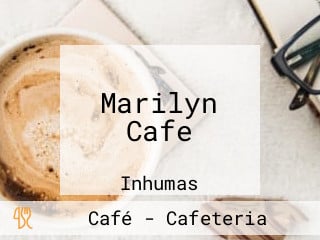Marilyn Cafe