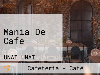 Mania De Cafe