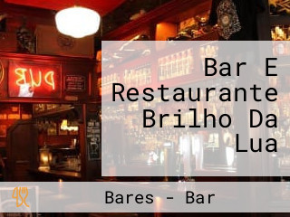 Bar E Restaurante Brilho Da Lua