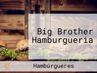 Big Brother Hamburgueria