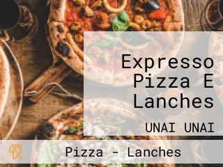 Expresso Pizza E Lanches
