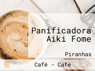 Panificadora Aiki Fome