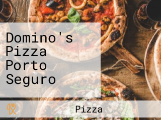 Domino's Pizza Porto Seguro