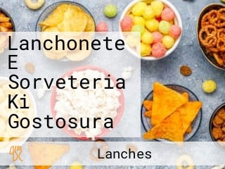 Lanchonete E Sorveteria Ki Gostosura