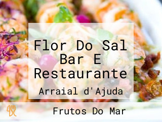 Flor Do Sal Bar E Restaurante
