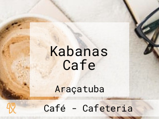 Kabanas Cafe
