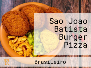 Sao Joao Batista Burger Pizza