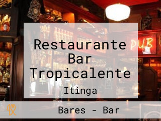 Restaurante Bar Tropicalente