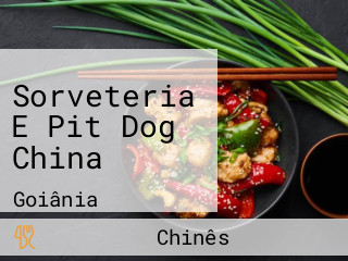 Sorveteria E Pit Dog China