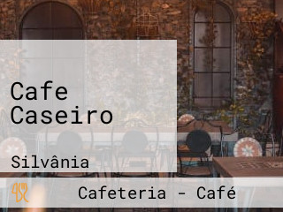 Cafe Caseiro