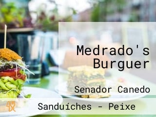 Medrado's Burguer