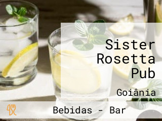 Sister Rosetta Pub