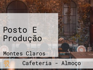 Posto E Produção