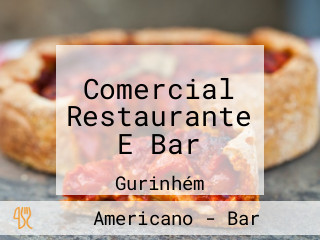 Comercial Restaurante E Bar