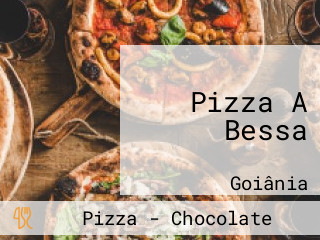 Pizza A Bessa
