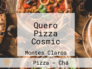 Quero Pizza Cosmic