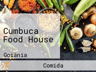 Cumbuca Food House