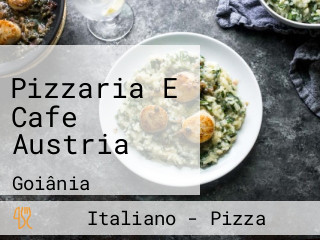 Pizzaria E Cafe Austria