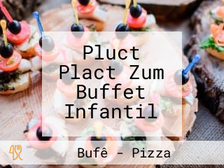 Pluct Plact Zum Buffet Infantil