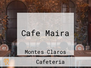 Cafe Maira