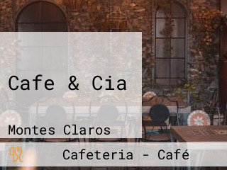 Cafe & Cia