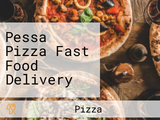 Pessa Pizza Fast Food Delivery