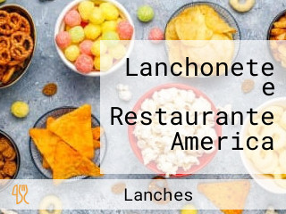 Lanchonete e Restaurante America