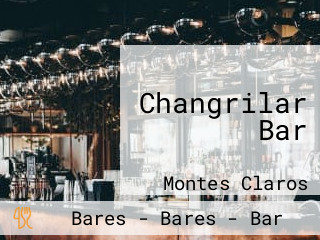 Changrilar Bar