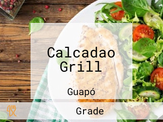 Calcadao Grill