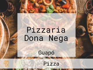 Pizzaria Dona Nega